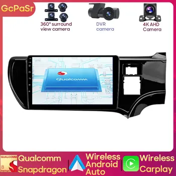 Авто плейър Qualcomm Snapdragon За Toyota Aqua 2011-2017 Android Автоматична Навигация GPS Аудио Авторадио Carplay Главното Устройство HU 4G