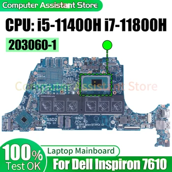 За Dell Inspiron 7610 дънна Платка на лаптоп 203060-1 0FHWFD 0PPJ6T i5-11400H i7-11800H дънна Платка на Лаптоп
